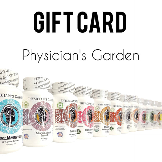 Gift Card from Physician's Garden Vitamins